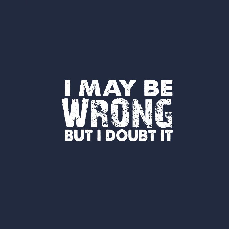 i may be wrong