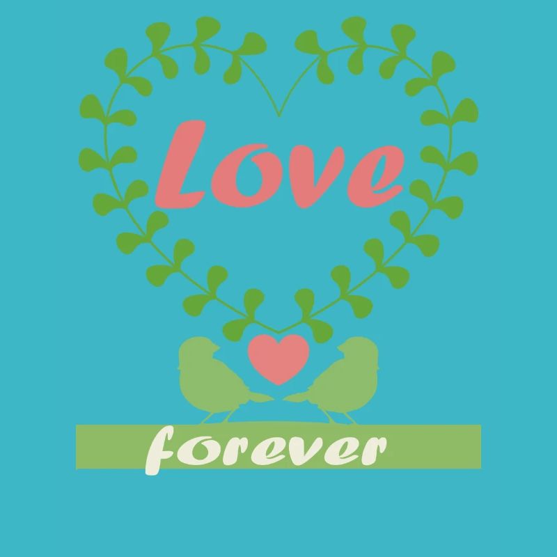 love forever