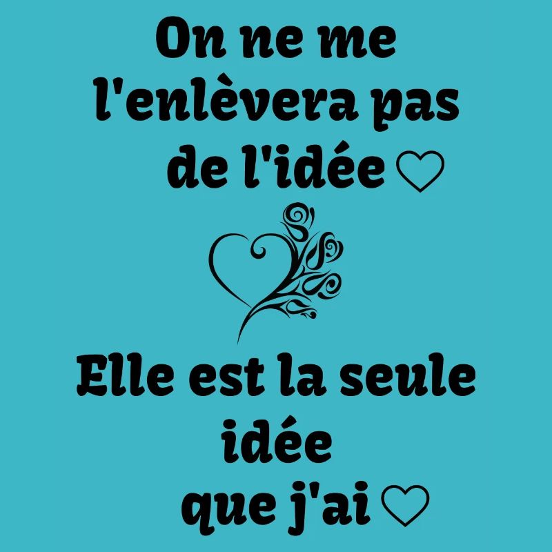 ma seule idée !!