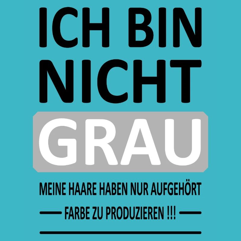 Ich bin Nicht GRAU - Version 1