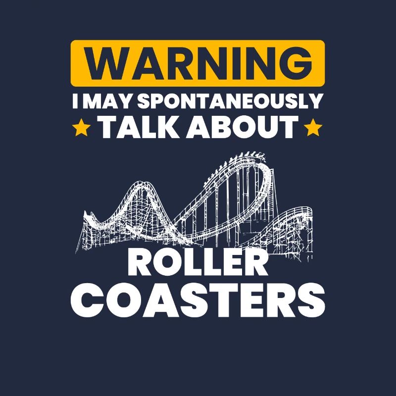 talk spontaneously rollercoasters