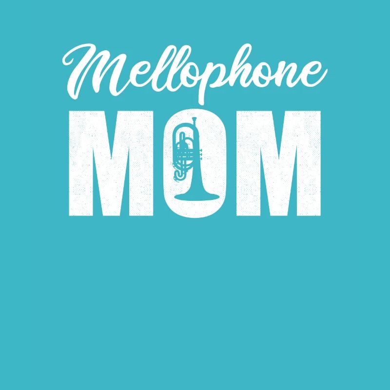 Mellophone mom, marching band mellophone