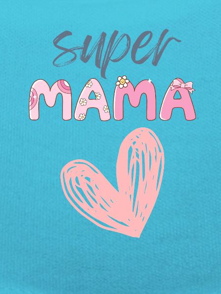 Super Mama - Heart Design