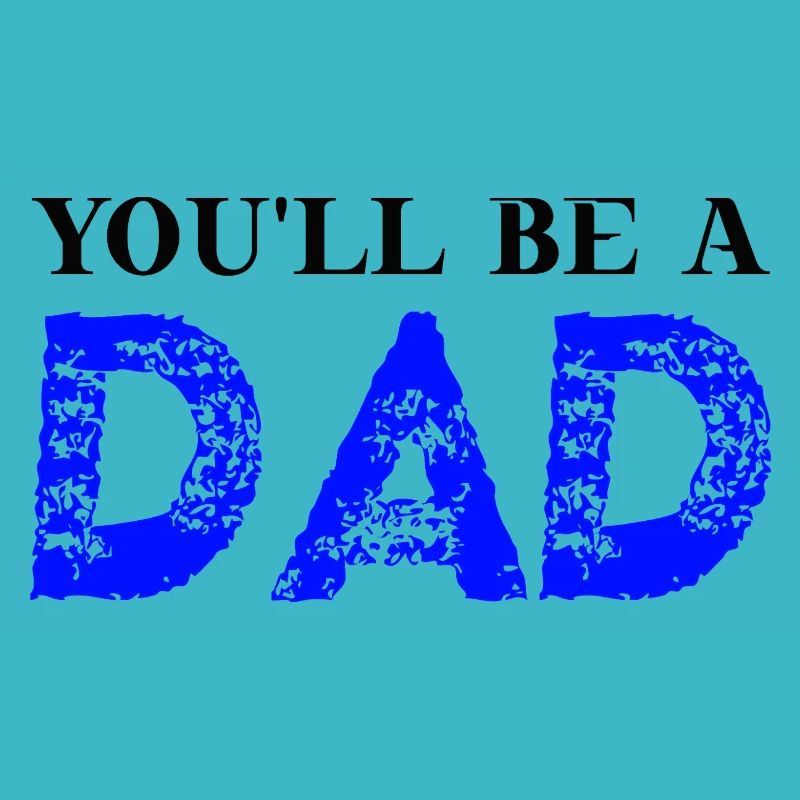 You'll be a dad! Geschenkidee werdender Vater