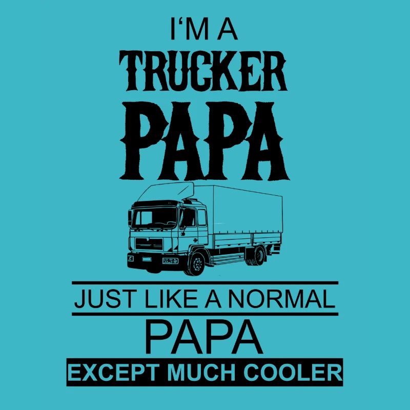 Trucker | LKW | Papa