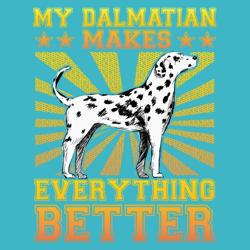 My Dalmatian makes everything better