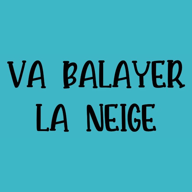va balayer la neige