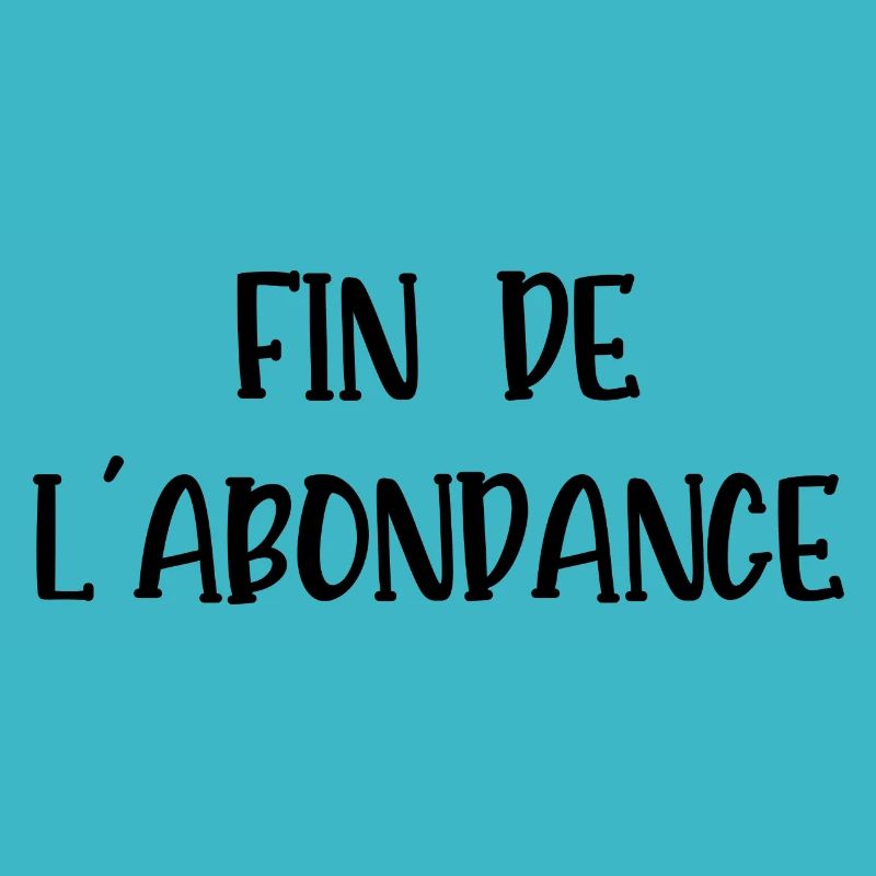 fin de l'abondance