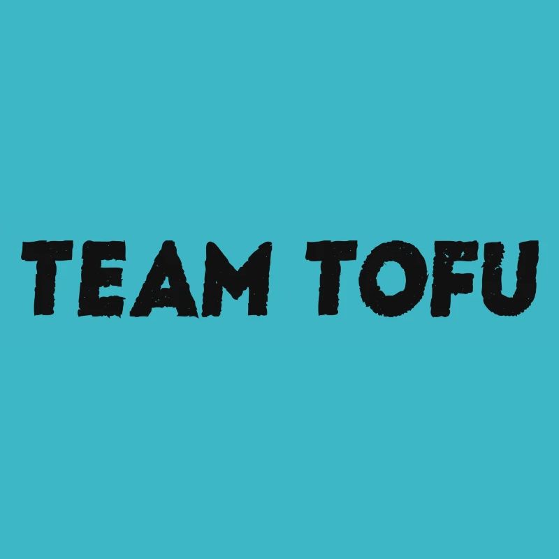 TEAM TOFU - VEGAN Geschenkidee