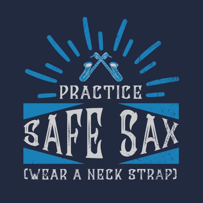 Practice Safe Sax - Saxofon