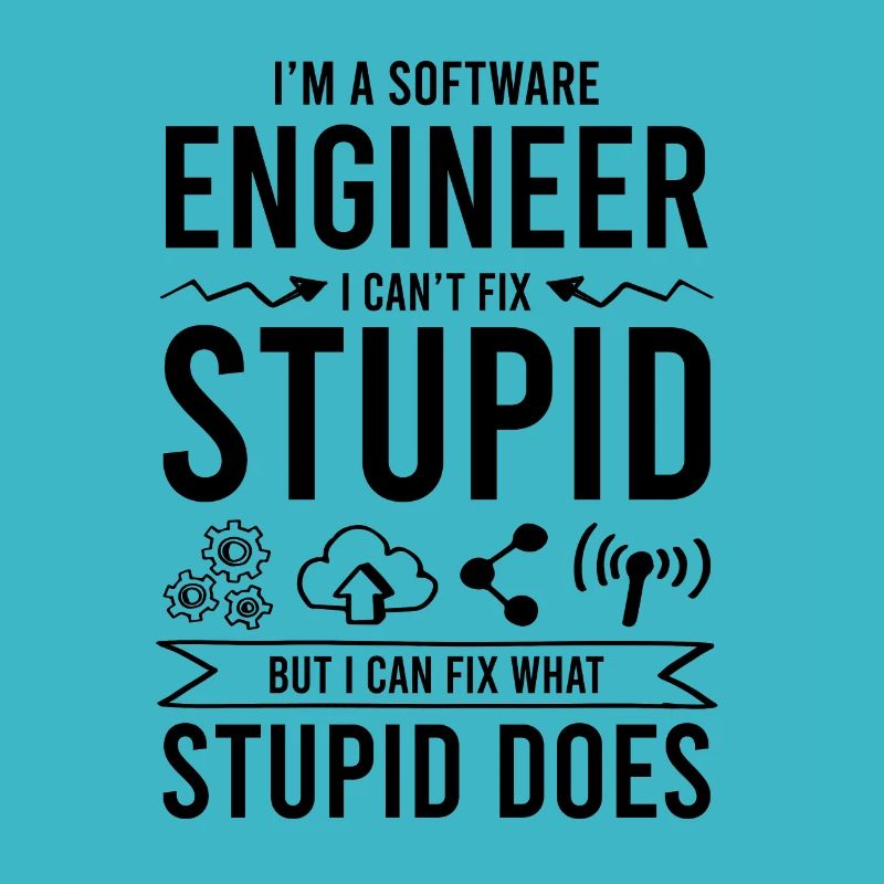 software engineering saying