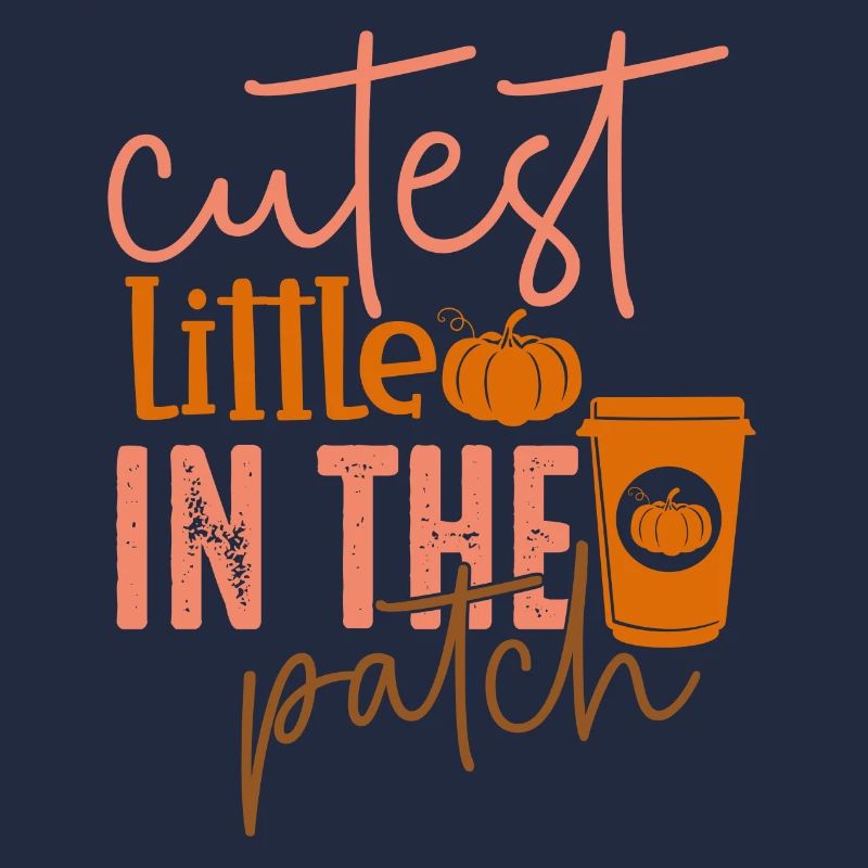 Cutest Little Pumpkin In The Patch