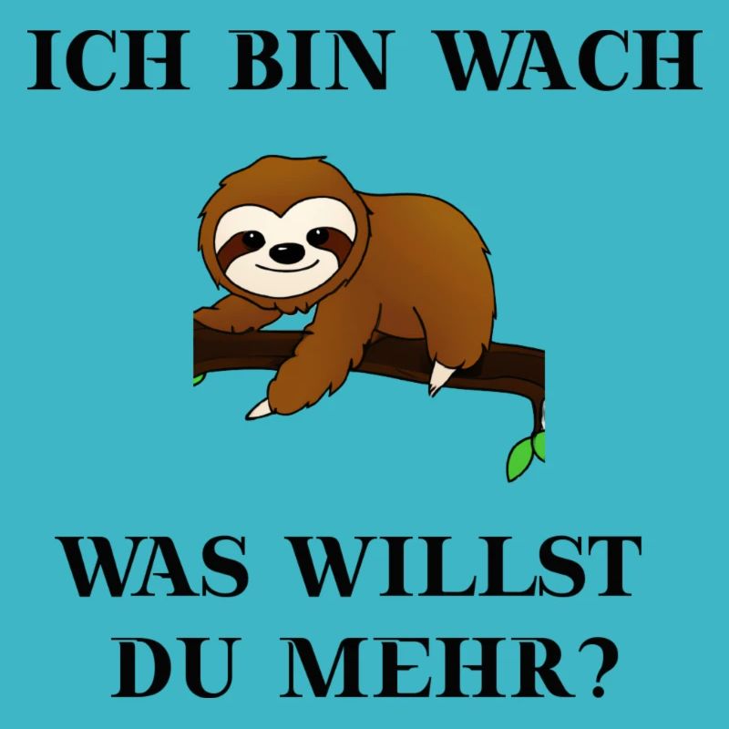 Faultier lustig Geschenkidee lustiger Spruch