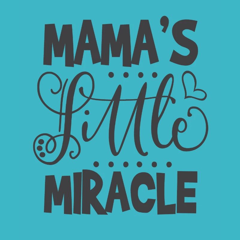 Le petit miracle de maman!
