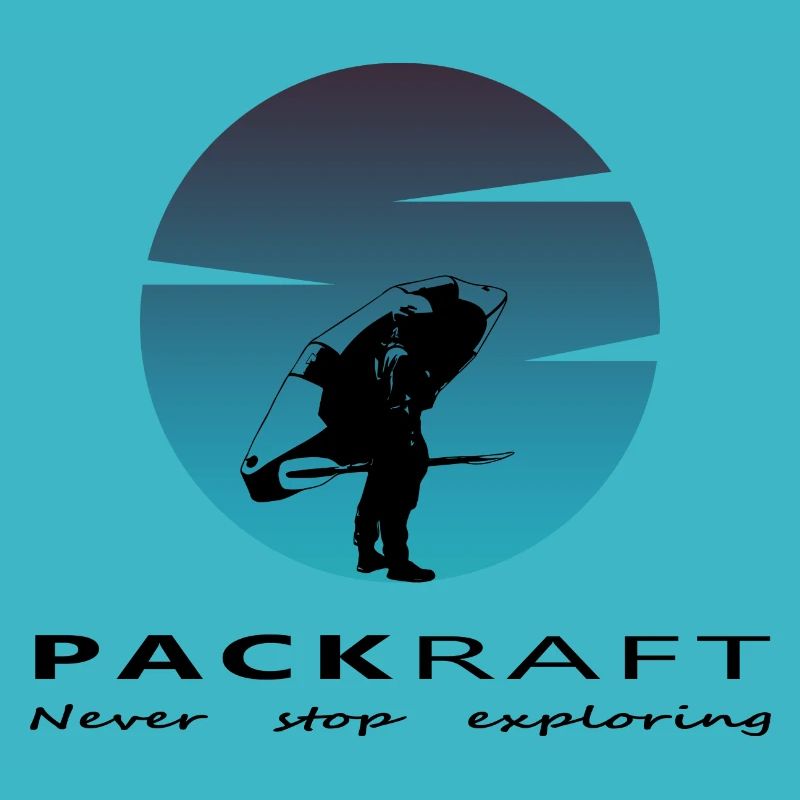 Packraft - Never stop exploring