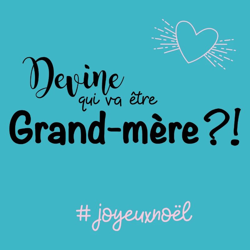 Devine qui va etre grand mere