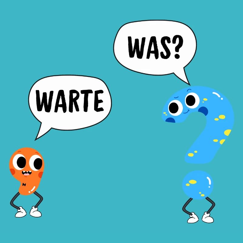 Warte, was? - Wait, what? - Comic Satzzeichen