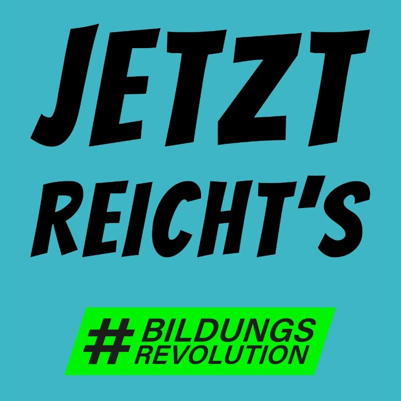 Statement "Enough is enough" #bildungsrevolution