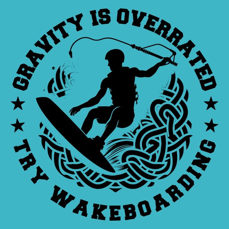 Schwerkraft wird überschätzt Versuchen Sie es mit Wakeboarden