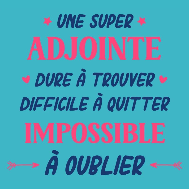Une super adjointe