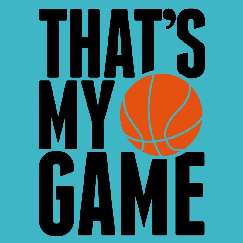 Basketball - That's my Game
