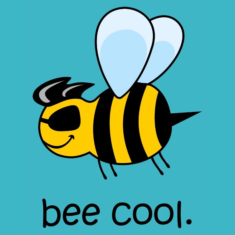 bee cool, cool bee, funny bee, be cool