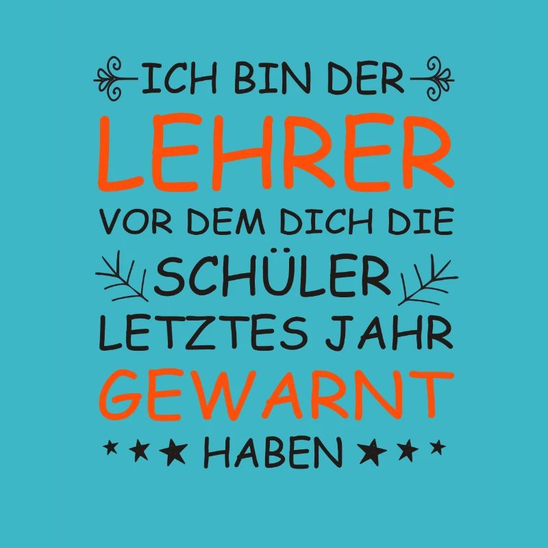 Lehrer Spruch