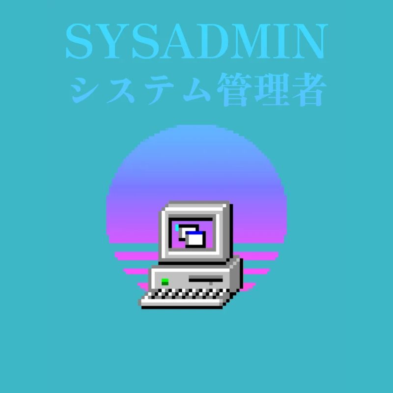 Sysadmin-| システム管理者 | Dampfwelle