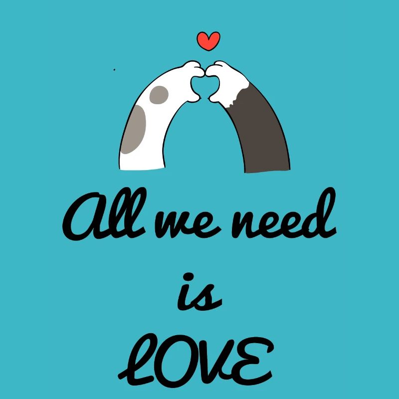 All we need is love