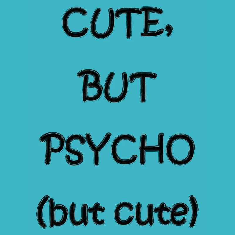 Mignon mais psycho