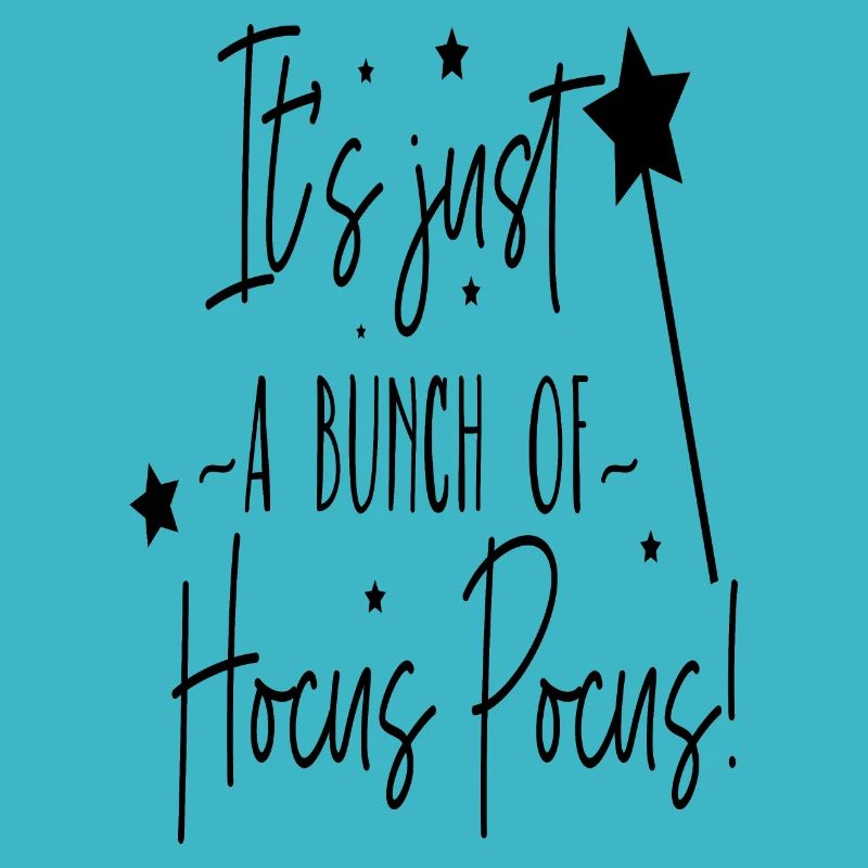 C’est juste un tas de Hocus Pocus