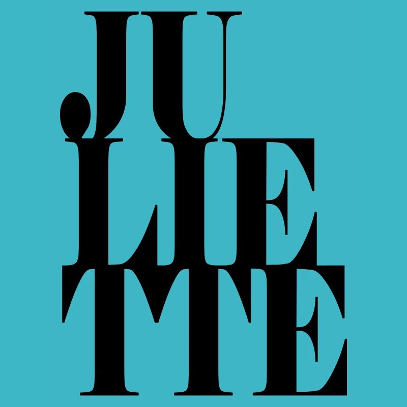 Juliette Surname First name Modern font Word Art