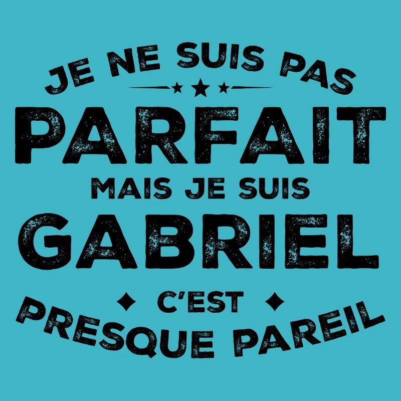 Gabriel A first name, an attitude Gabriel Humor
