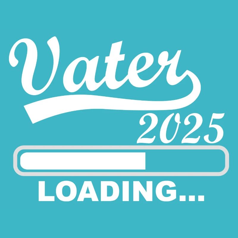 Father 2025 loading, I'm going to be dad in 2025