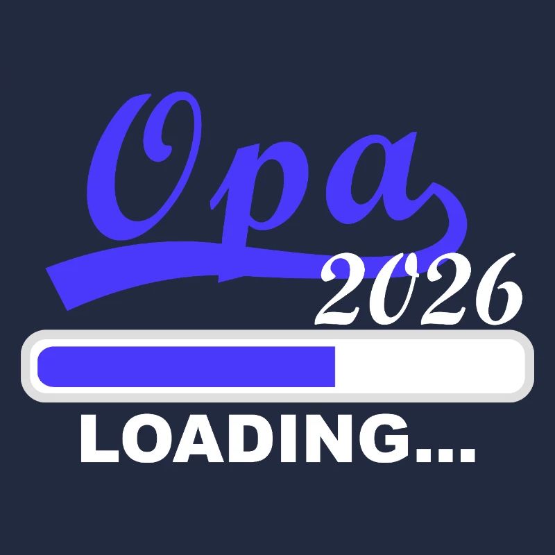 Opa 2026 loading, Ich werde 2026 Opa