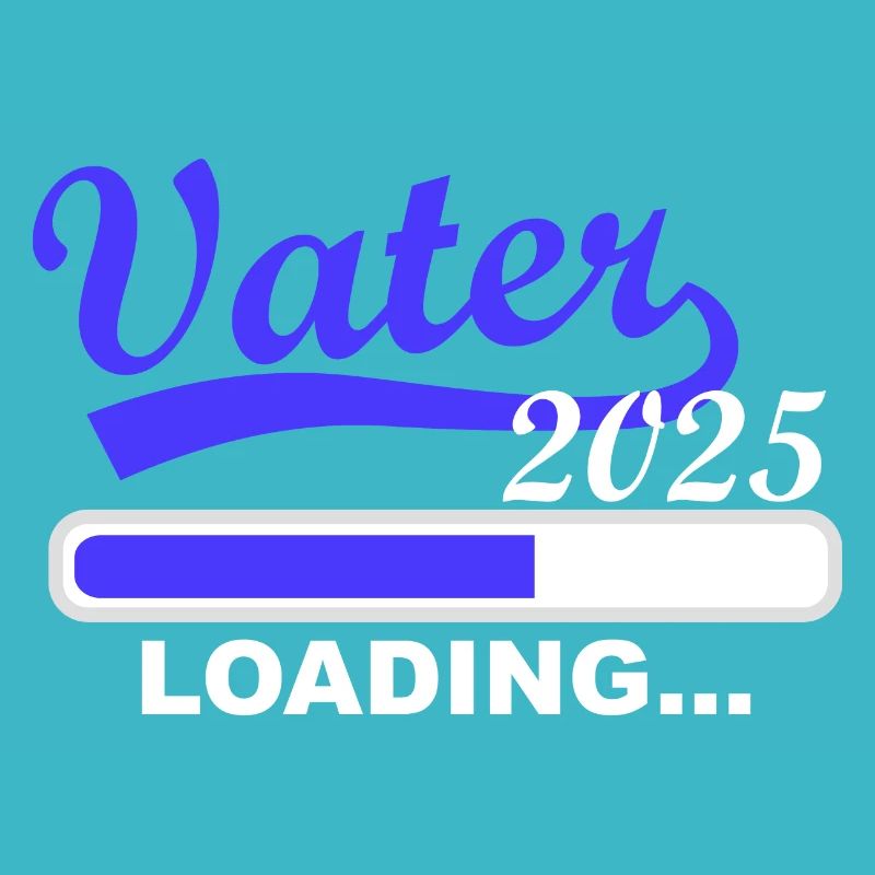 Father 2025 loading, I'm going to be dad in 2025