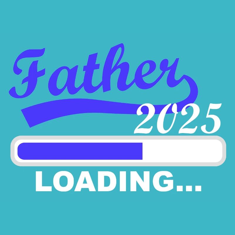 Vater 2025 loading, Ich werde 2025 Papa
