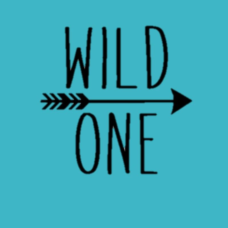 Wild One / Geschenk Geschenkidee