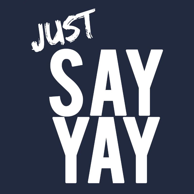 Dites simplement YAY Oui Oui mots de phrase