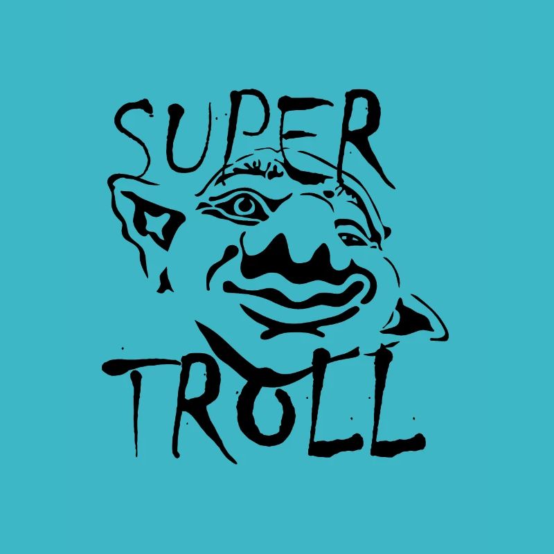 Super troll. Superpowers. troll. gift