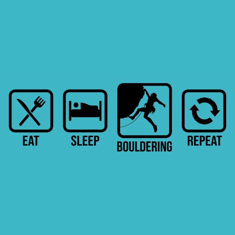 Eat Sleep Bouldering Repeat Rock Boulder Climbing