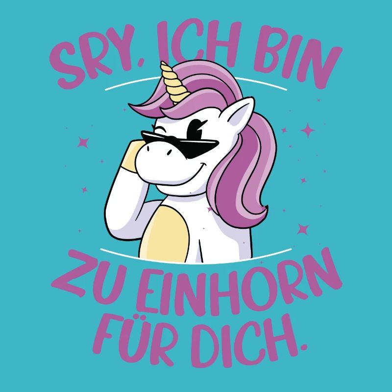 Sorry Ich Bin Zu Einhorn Für Dich Regenbogen Glitz