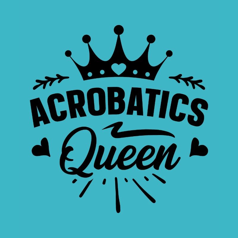Queen Graphic Gymnast Gymnastics Acrobat Acrobatic