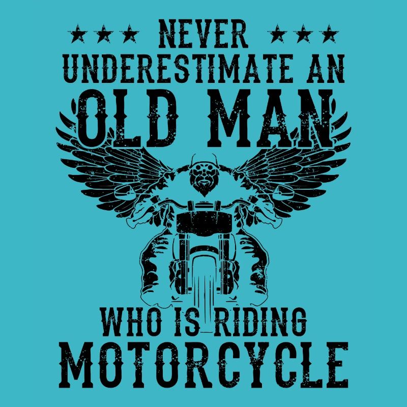 Never Underestimate And Old Man Who Is Riding Moto