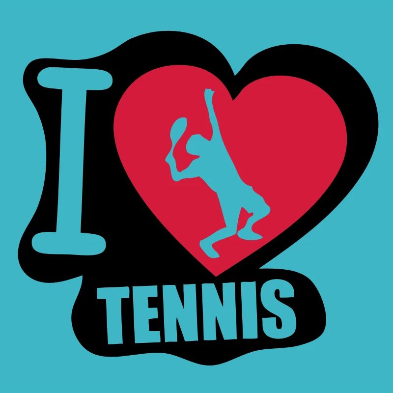 i love tennis