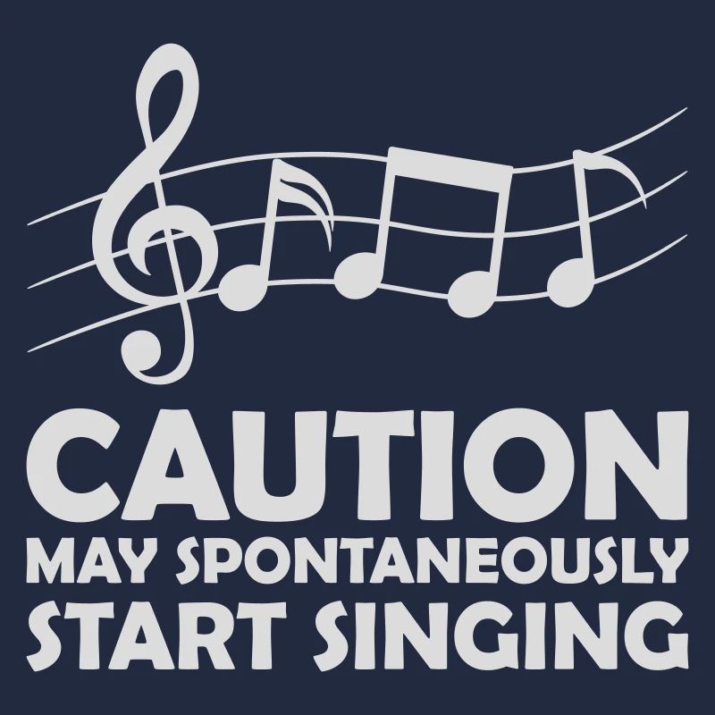 may spontaneously start singing