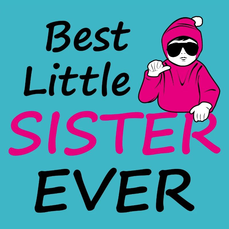 Beste kleine Schwester aller Zeiten