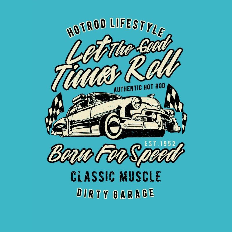 Let The Good Times Roll born for speed