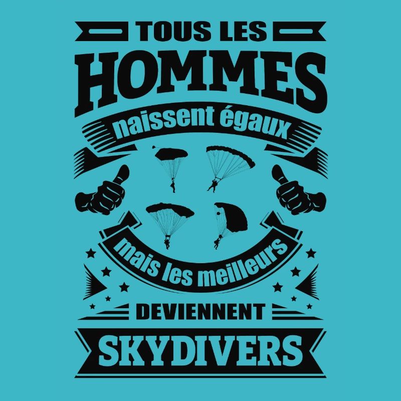 LES MEILLEURS HOMMES DEVIENNENT SKYDIVERS