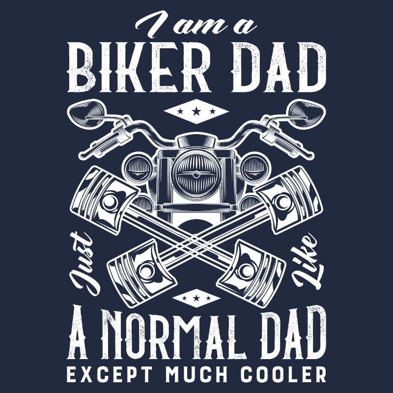 Biker Dad, Cool Motorcycle Father